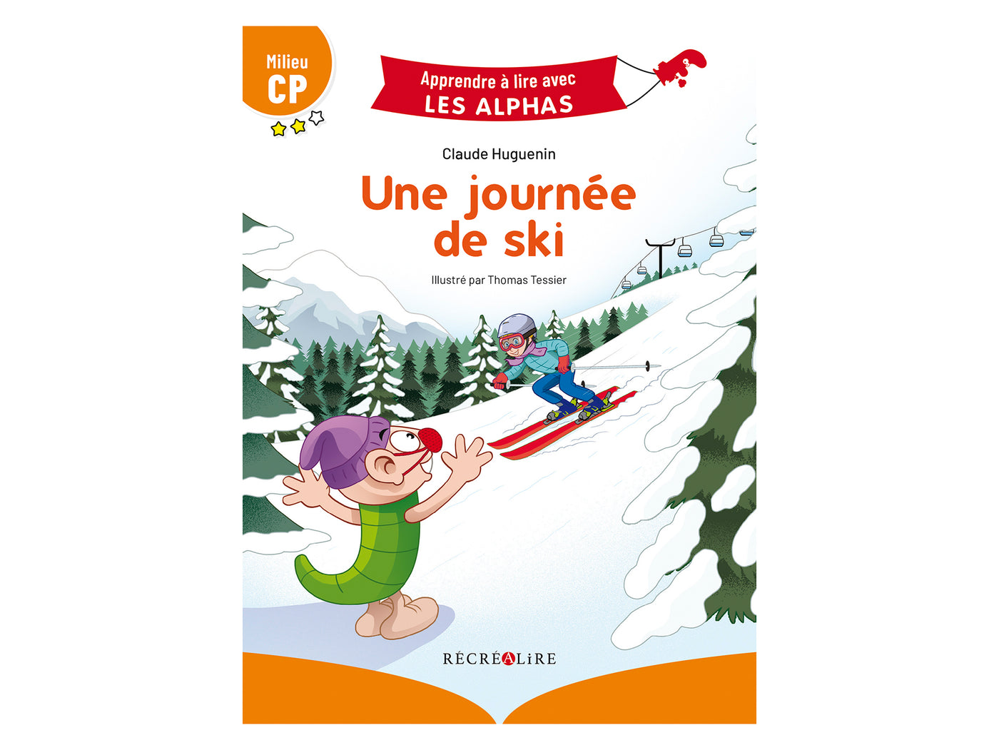 Apprendre à lire avec les Alphas - Une journée de ski