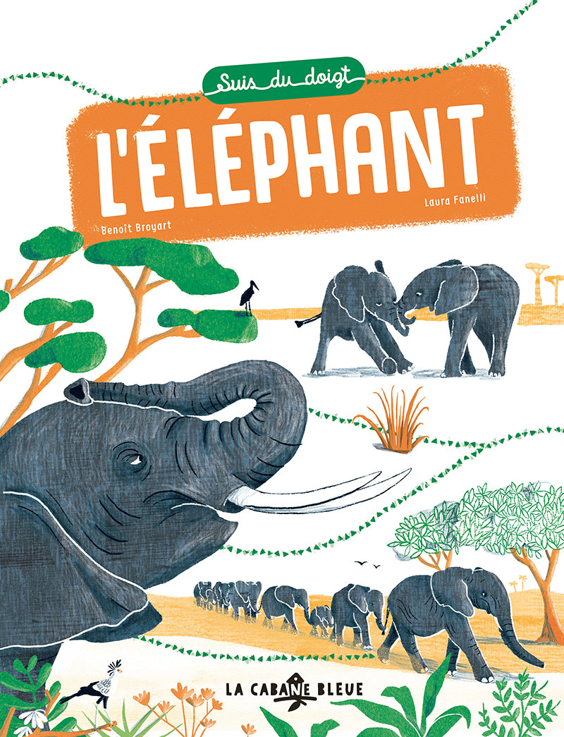 Livre "Suis du doigt l'éléphant"